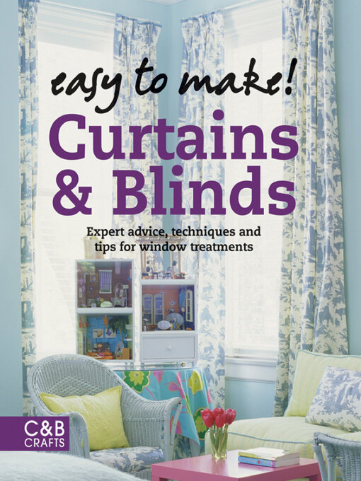 Title details for Easy to Make! Curtains & Blinds by Wendy Baker - Available